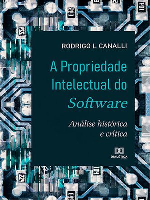 cover image of A Propriedade Intelectual do Software
